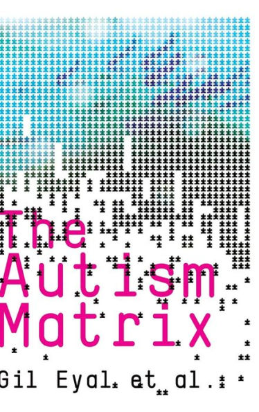 The Autism Matrix / Edition 1