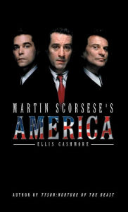 Title: Martin Scorsese's America / Edition 1, Author: Ellis Cashmore