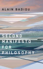 Second Manifesto for Philosophy / Edition 1