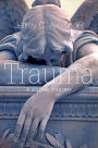 Trauma: A Social Theory / Edition 1