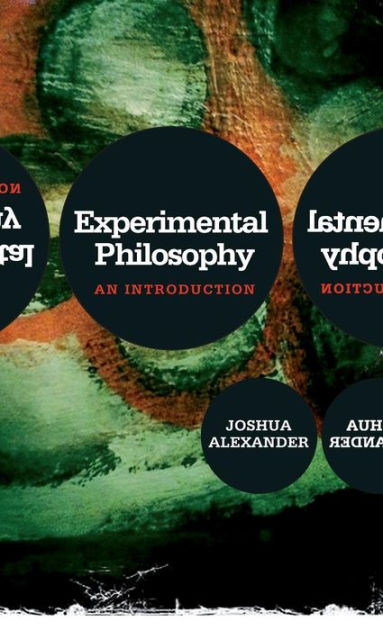 Experimental Philosophy An Introduction
