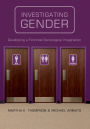 Investigating Gender / Edition 1