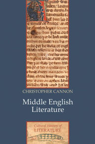 Title: Middle English Literature, Author: Christopher Cannon