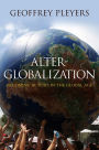 Alter-Globalization: Becoming Actors in a Global Age