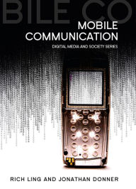 Title: Mobile Communication, Author: Rich Ling