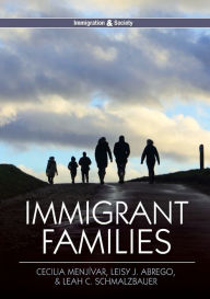 Title: Immigrant Families / Edition 1, Author: Cecilia Menjívar