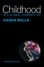 Childhood in a Global Perspective / Edition 2