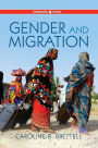 Gender and Migration / Edition 1