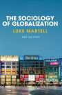 The Sociology of Globalization / Edition 2