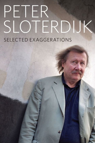 Selected Exaggerations: Conversations and Interviews 1993 - 2012 / Edition 1