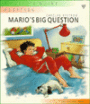Mario's Big Question: A Child's Guide to Adoption