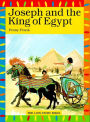 Joseph and the King of Egypt