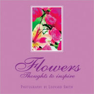 Flowers: Thoughts to Inspire