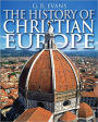 The The History of Christian Europe