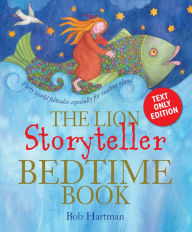 Title: The Lion Storyteller Bedtime Book: Text only edition, Author: Bob Hartman
