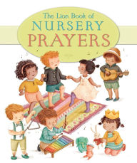 Title: The Lion Book of Nursery Prayers, Author: Elena Pasquali