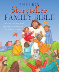 Title: The Lion Storyteller Family Bible, Author: Bob Hartman