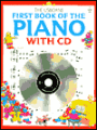 The Usborne First Book of the Piano with CD (Audio)