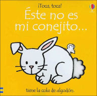Este No Es Mi Conejito (That's Not My Bunny)