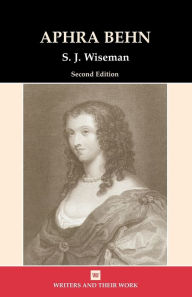 Title: Aphra Behn, Author: S.J. Wiseman