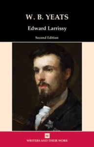 Title: W. B. Yeats, Author: Edward Larrissy