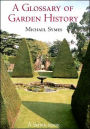 A Glossary of Garden History