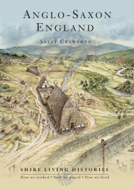 Anglo-Saxon Britain: 400-790