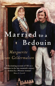Title: Married To A Bedouin, Author: Marguerite van Geldermalsen
