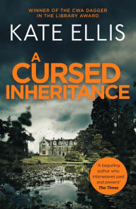 Title: A Cursed Inheritance (Wesley Peterson Series #9), Author: Kate Ellis