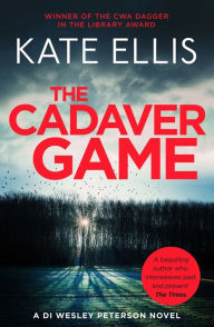 Title: The Cadaver Game (Wesley Peterson Series #16), Author: Kate Ellis