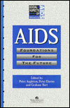 AIDS: Foundations for the Future
