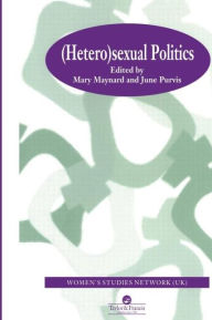 Title: HeteroSexual Politics, Author: Mary Maynard