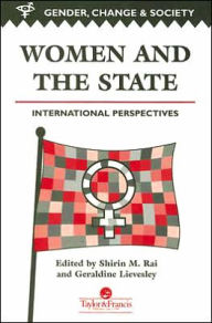 Title: Women And The State: International Perspectives / Edition 1, Author: Shirin Rai