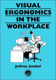 Visual ergonomics in the workplace / Edition 1