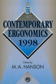 Title: Contemporary Ergonomics 1998 / Edition 1, Author: Margaret Hanson