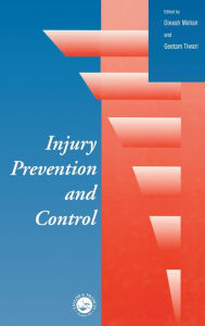 Injury Prevention And Control / Edition 1