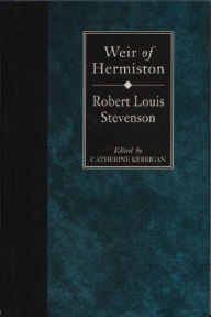 Title: Weir of Hermiston, Author: R. L. Stevenson