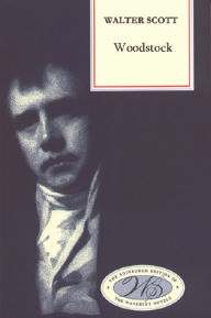 Title: Woodstock, Author: Walter Scott