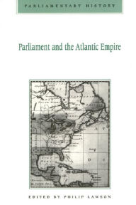 Parliament and the Atlantic Empire