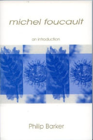 Michel Foucault: An Introduction