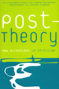 Post-Theory: New Directions in Criticism