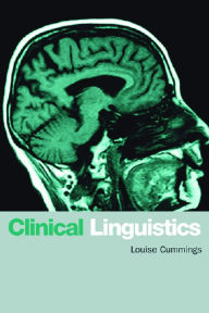 Title: Clinical Linguistics, Author: Louise Cummings