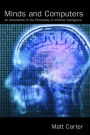 Minds and Computers: An Introduction to the Philosophy of Artificial Intelligence