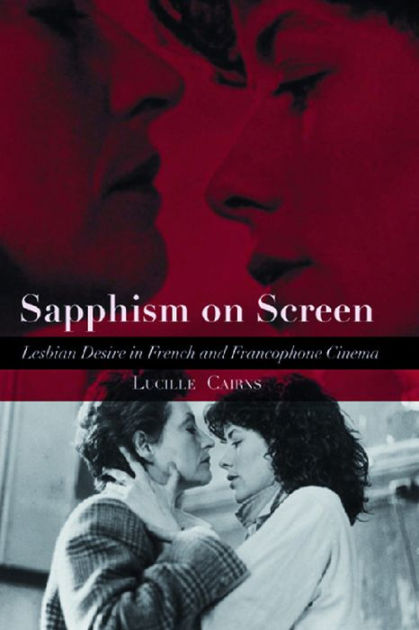 新品入荷 Sapphism on Screen: Lesbian Desire in French and Francophone 洋書