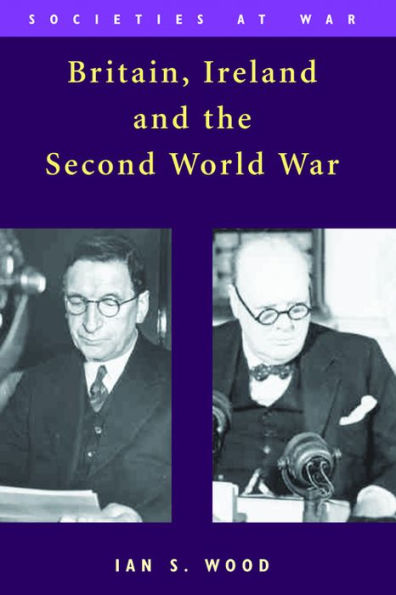 Britain, Ireland and the Second World War