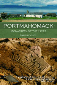 Portmahomack: A Pictish Academy in Northern Scotland