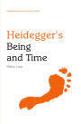 Heidegger's Being and Time: An Edinburgh Philosophical Guide