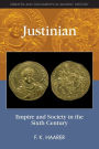 Justinian: Empire and Society in the Sixth Century