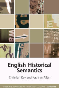 Title: English Historical Semantics, Author: Christian Kay