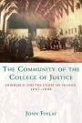 The Community of the College of Justice: Edinburgh and the Court of Session, 1687-1808